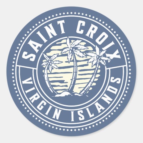 St Croix US Virgin Islands Travel Souvenir Classic Round Sticker