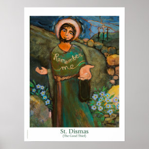 St. Dismas (the Good Thief) Classroom Poster