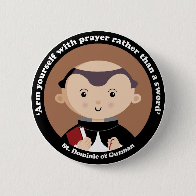 St. Dominic of Guzman Pinback Button (Front)