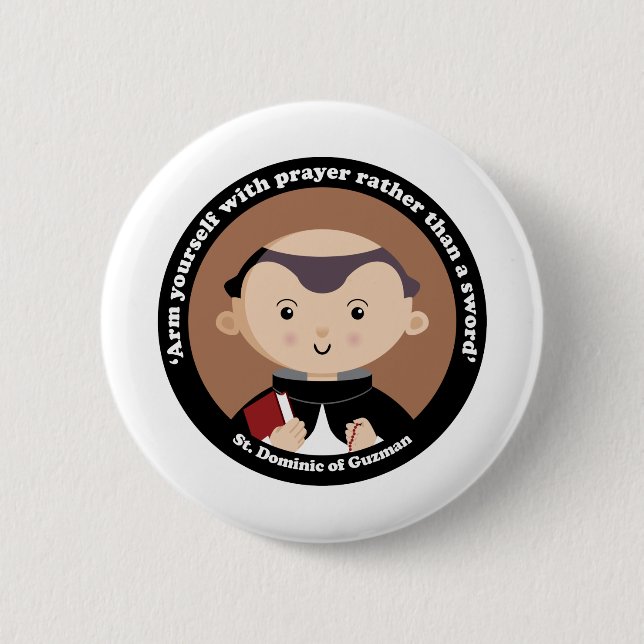 St. Dominic of Guzman Pinback Button (Front)