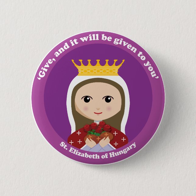 St. Elizabeth of Hungary Pinback Button (Front)