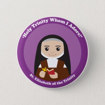 St. Elizabeth Of The Trinity Button by happysaints at Zazzle