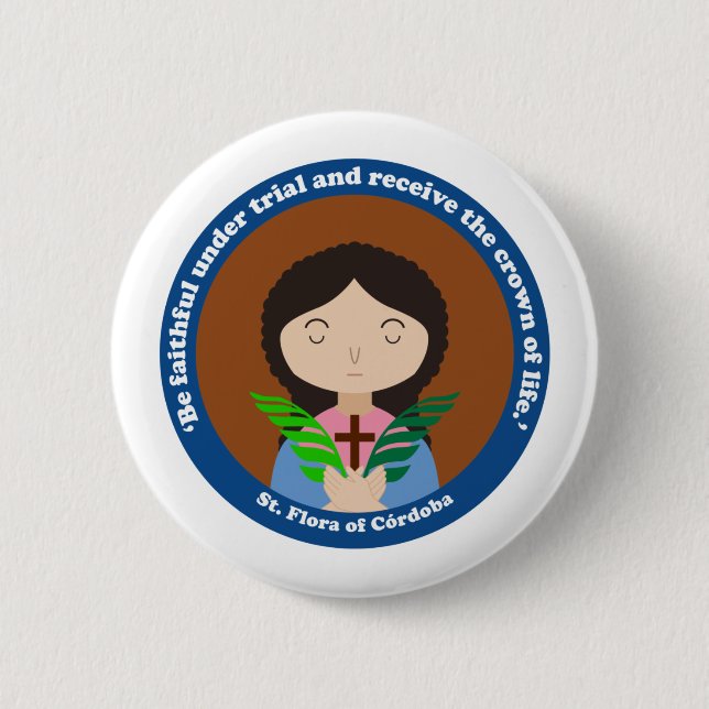 St. Flora of Córdoba Button (Front)