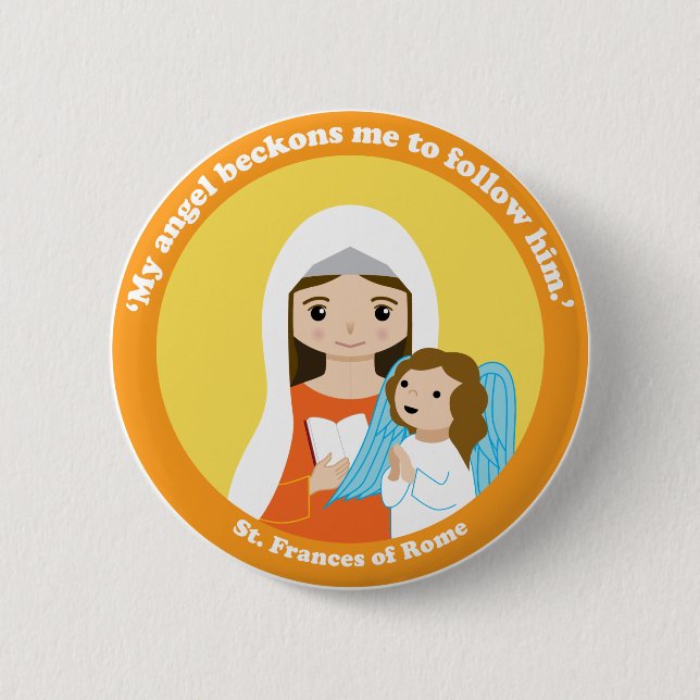 St. Frances of Rome Pinback Button (Front)