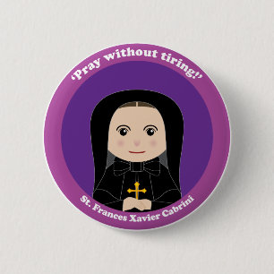 St. Frances Xavier Cabrini Button
