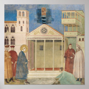 St. Francis Honoured by a Simple Man, 1297-99 Poster