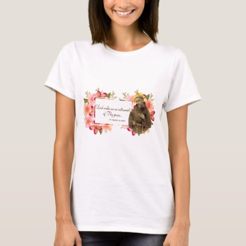 St Francis of Assisi Animal Lover Peace Prayer T_Shirt