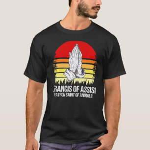 St Francis Of Assisi Catholicism Praying Hands  1 T-Shirt