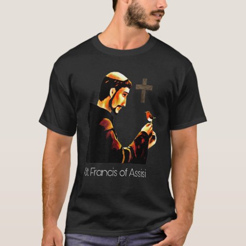 St Francis of Assisi Patron Saint of Animals Catho T_Shirt