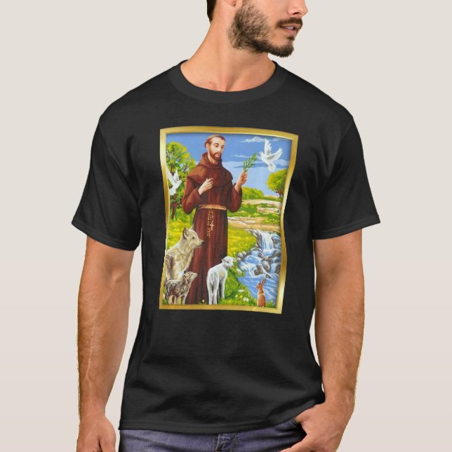St Francis Of Assisi Patron Saint Of Animals Catho T-Shirt (Front)