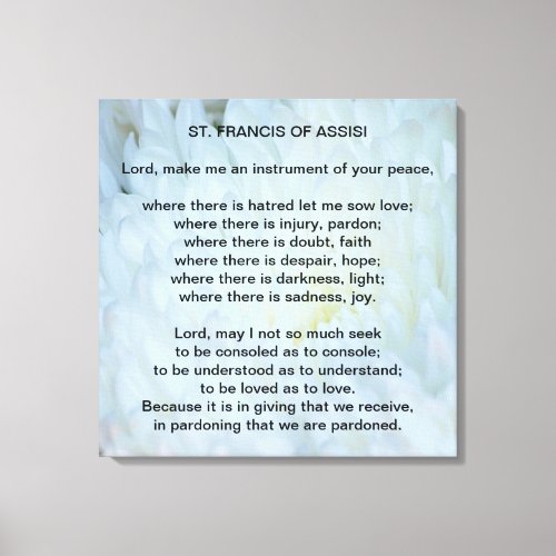 St Francis of Assisi Prayer Canvas Print