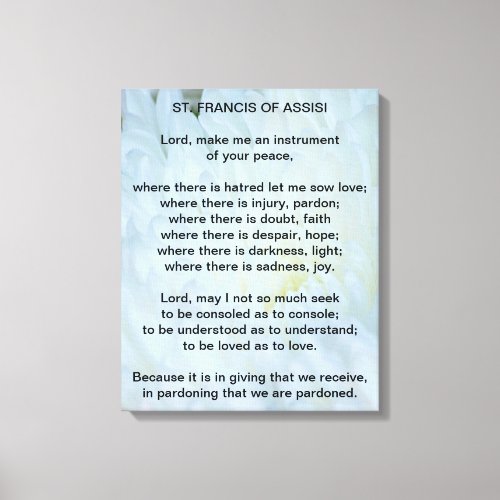 St Francis of Assisi Prayer Canvas Print