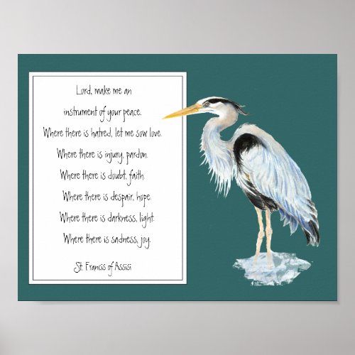 St Francis of Assisi Prayer Great Blue Heron Bird Poster