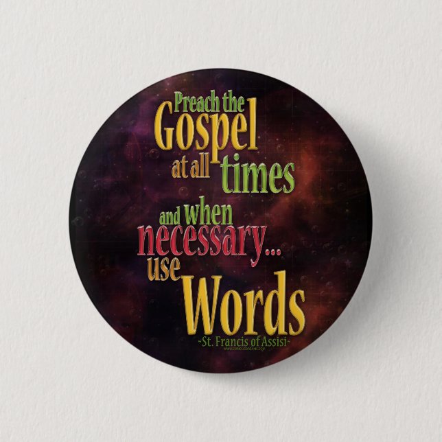 St. Francis of Assisi Quote Button (Front)
