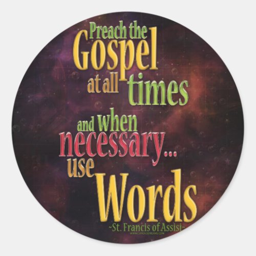 St Francis of Assisi Quote Classic Round Sticker