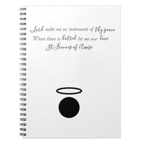 St Francis of Assisi Quote Notebook