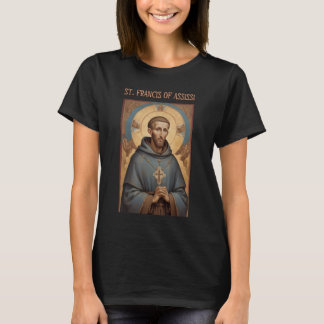 St. Francis of Assisi Roman Catholic Women’s T-Shirt