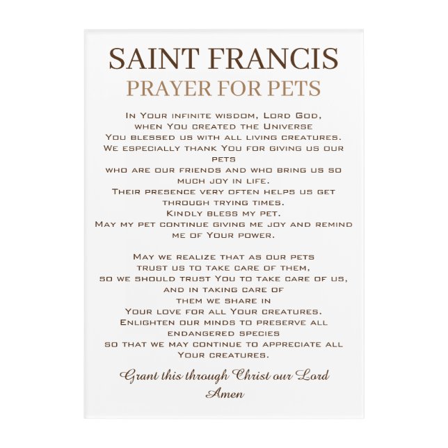 St. Francis Prayer for Pets Acrylic Print (Front)