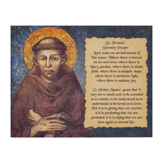 St Francis' Serenity Prayer Wood Print