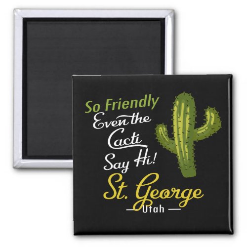 St George Cactus Funny Retro Magnet