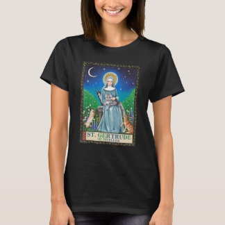 St. Gertrude of Nivelles Patron Saint of Cats Love T-Shirt