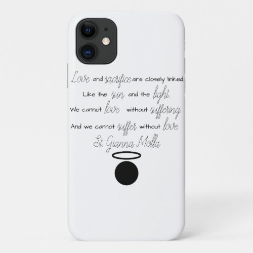 St Gianna Molla Quote iPhone Case