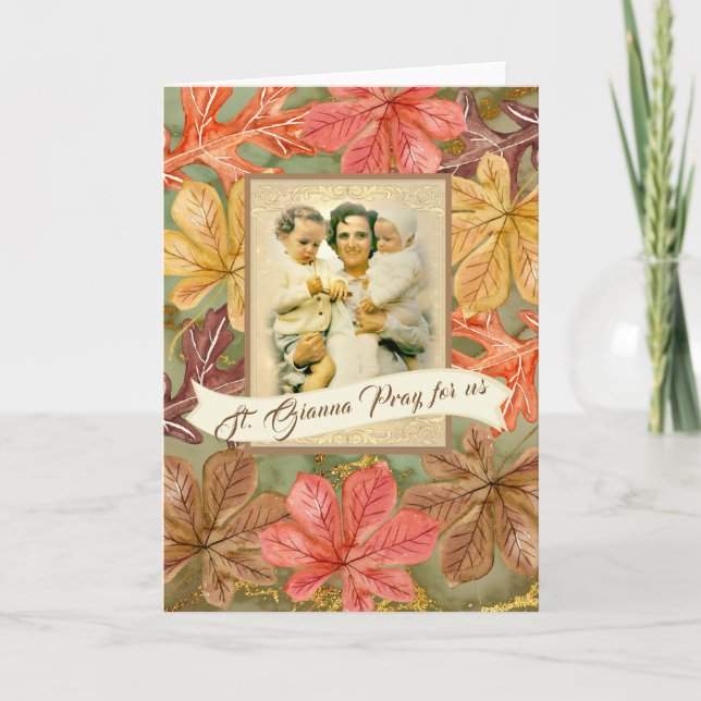 St. Gianna Molla  Thanksgiving  Autumn Leaves Holiday Card (Front)