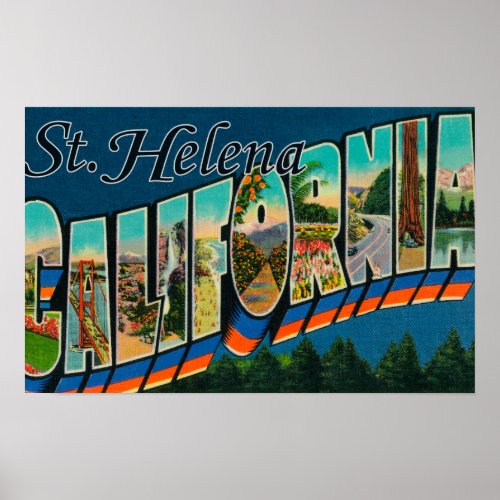 St Helena California _ Large Letter Scenes Poster
