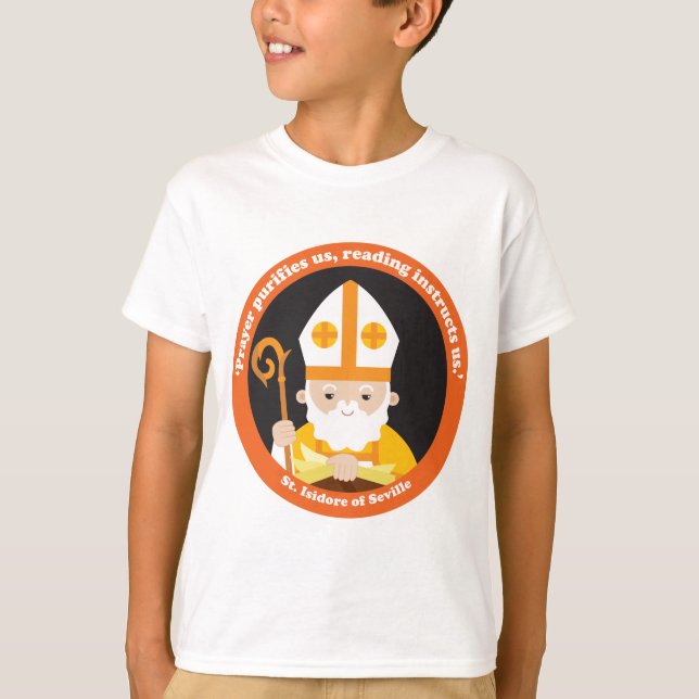 St. Isidore of Seville T-Shirt (Front)