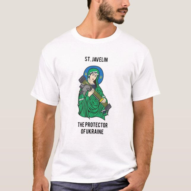St Javelin NLA The Protector Of Ukraine I Stand Fo T-Shirt (Front)