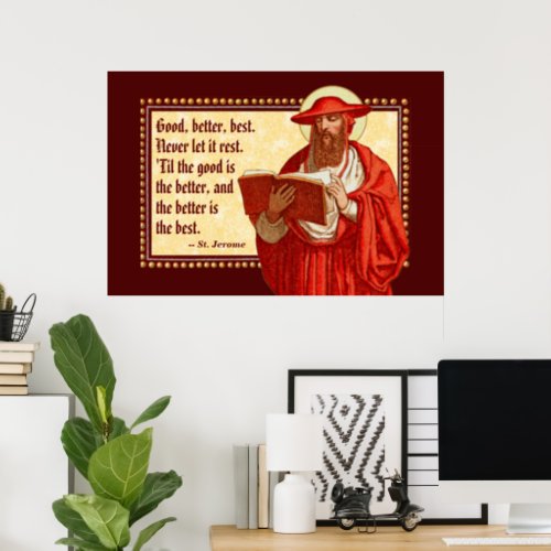 St Jerome as Cardinal with Motivational Quote Poster