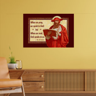 St. Jerome as Cardinal with Pray Read Quote Poster