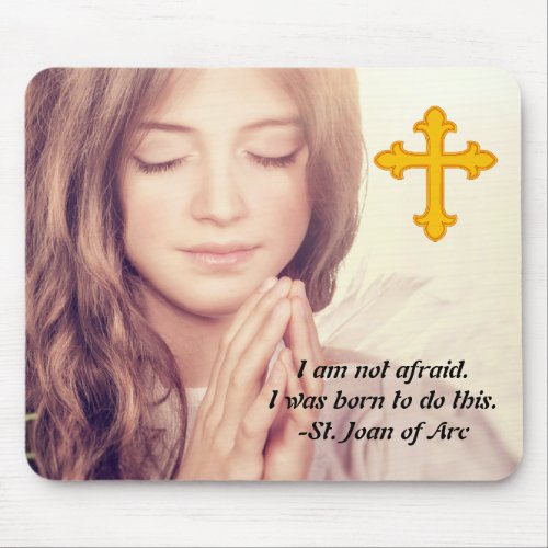 St Joan of Arc  I was born to do this Mousepad