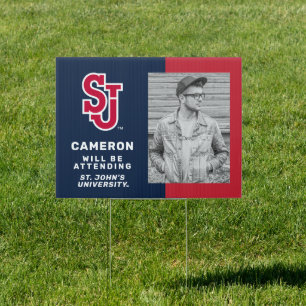 St. John's University   Graduate Will Be Attending Sign