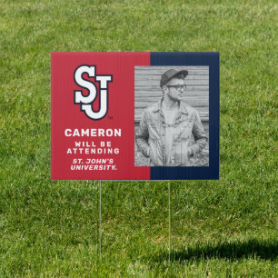 St. John's University   Graduate Will Be Attending Sign