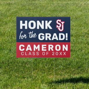 St. John's University SJ   Honk for the Grad Sign