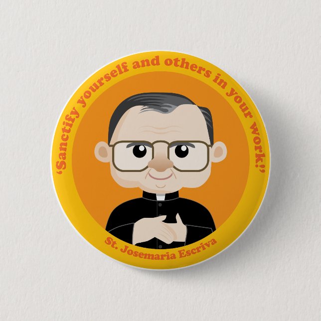 St. Josemaria Escriva Pinback Button (Front)