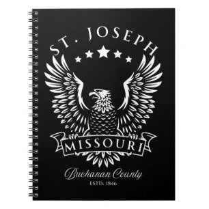 St. Joseph Buchanan County Missouri Vintage Eagle Notebook