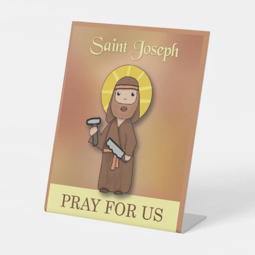St Joseph Catholic Feast Saints Day Pray for Us Pedestal Sign