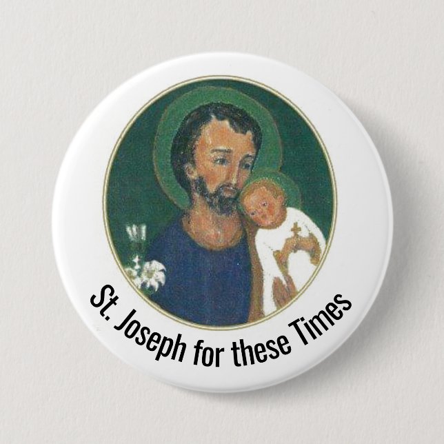 St. Joseph for these Times Button (Front)