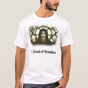 St. Joseph of Arimathea, St. Joseph of Arimathea T-Shirt