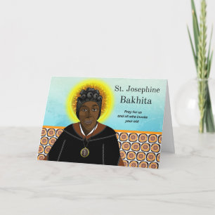 St Josephine Bakhita Feast Day February 8 Card
