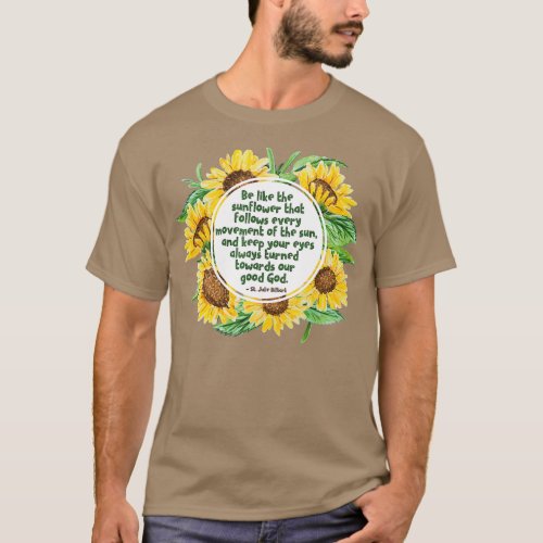 St Julie Billiart Sunflower Gifts Saint Quotes T_Shirt