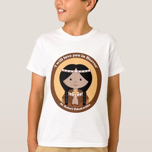 St. Kateri Tekakwitha T-Shirt (Front)