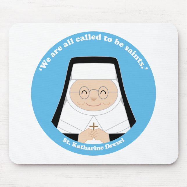 St. Katharine Drexel Mouse Pad (Front)