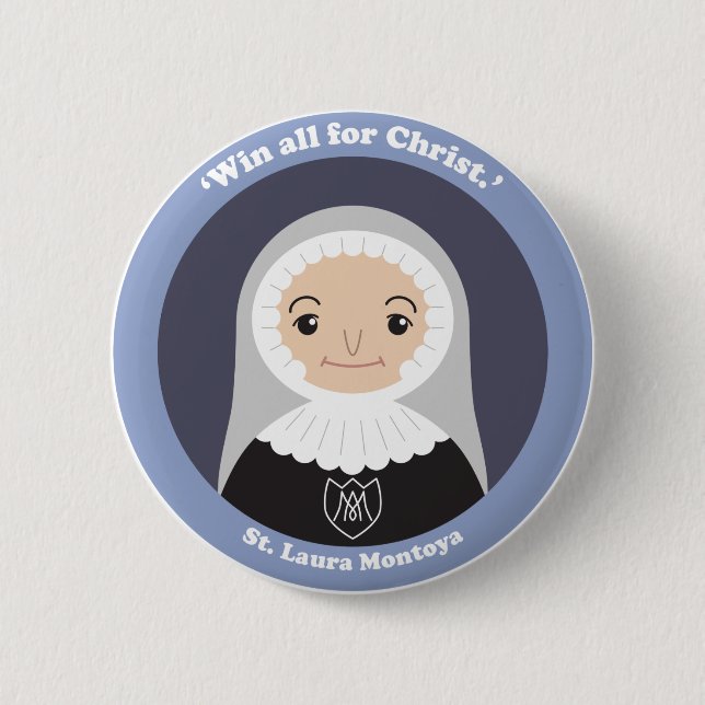 St. Laura Montoya Button (Front)
