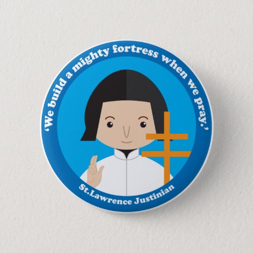 St Lawrence Justinian Button