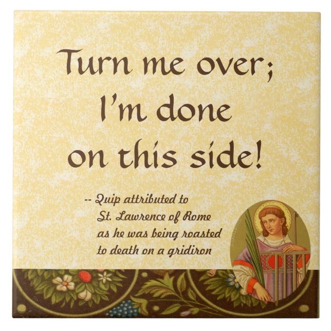 St. Lawrence of Rome (PL 04) Ceramic Tile (Front)