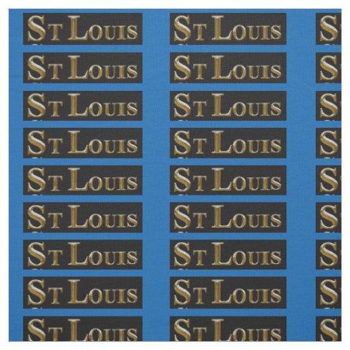 ST LOUIS FABRIC