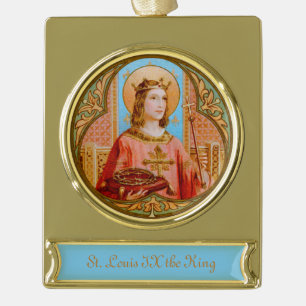 St. Louis IX the King (BK 004) Gold Plated Banner Ornament